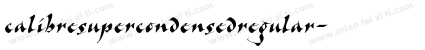 calibresupercondensedregular字体转换