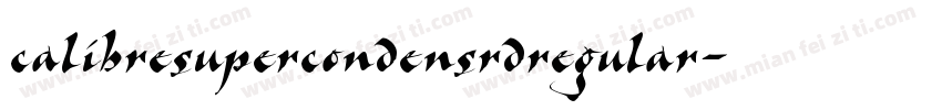 calibresupercondensrdregular字体转换