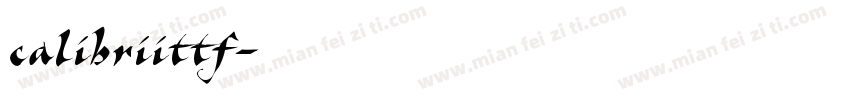 calibriittf字体转换