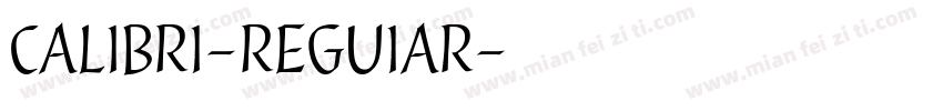 CALIBRI-REGUIAR字体转换