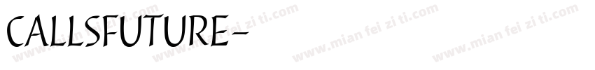 CALLSFUTURE字体转换