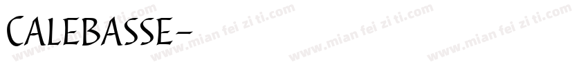 Calebasse字体转换