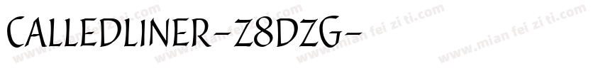 Calledliner-z8dzG字体转换