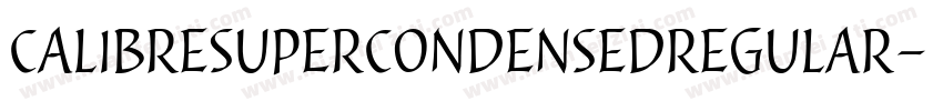 calibresupercondensedregular字体转换