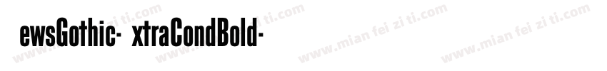 NewsGothic-ExtraCondBold字体转换