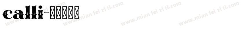 calli字体转换