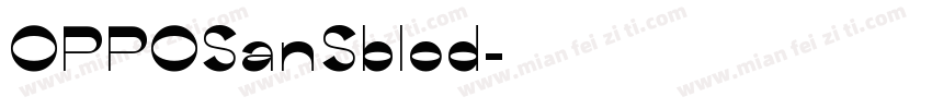 OPPOSanSblod字体转换