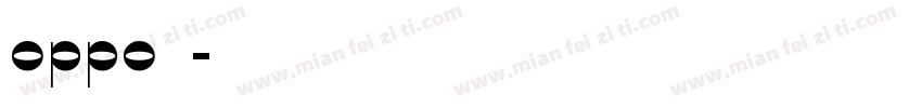 oppo可变字体转换