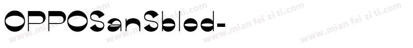 OPPOSanSblod字体转换