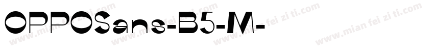 OPPOSans-B5-M字体转换