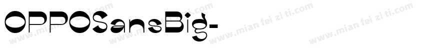 OPPOSansBig字体转换