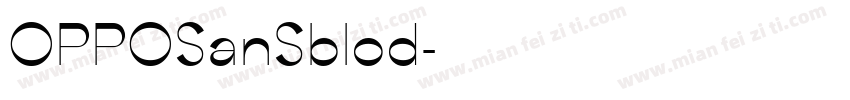 OPPOSanSblod字体转换