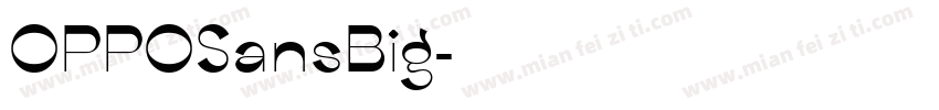 OPPOSansBig字体转换