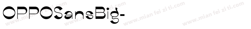 OPPOSansBig字体转换