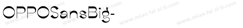 OPPOSansBig字体转换