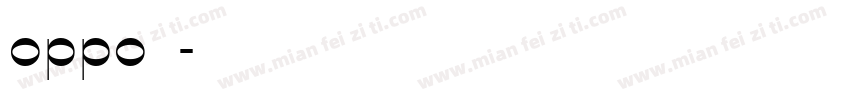 oppo可变字体转换