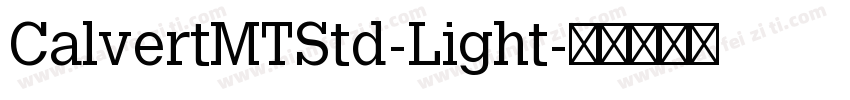 CalvertMTStd-Light字体转换
