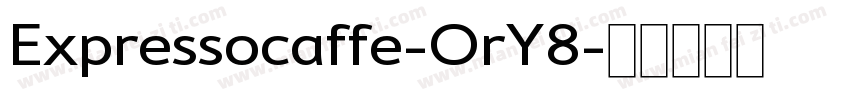 Expressocaffe-OrY8字体转换