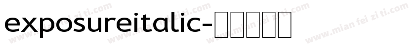 exposureitalic字体转换