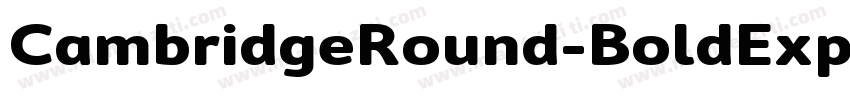 CambridgeRound-BoldExp字体转换