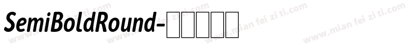 SemiBoldRound字体转换