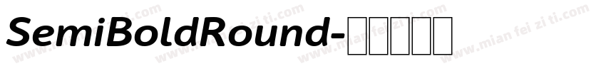 SemiBoldRound字体转换