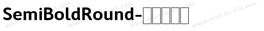 SemiBoldRound字体转换