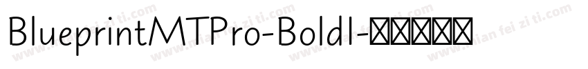 BlueprintMTPro-BoldI字体转换