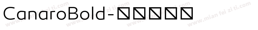 CanaroBold字体转换