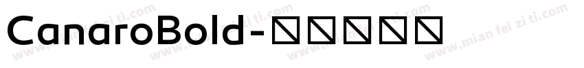 CanaroBold字体转换