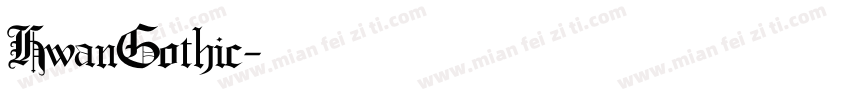 HwanGothic字体转换