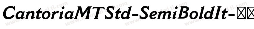 CantoriaMTStd-SemiBoldIt字体转换