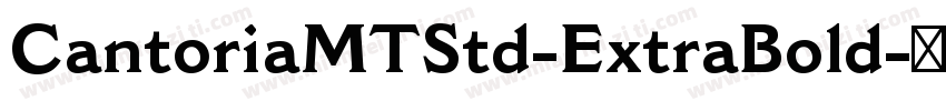 CantoriaMTStd-ExtraBold字体转换