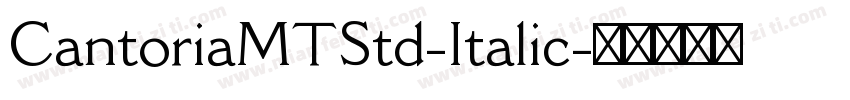 CantoriaMTStd-Italic字体转换