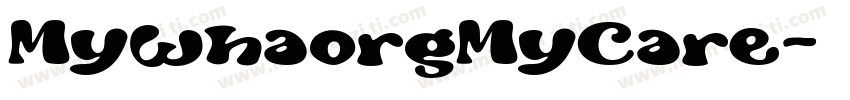 MywhaorgMyCare字体转换