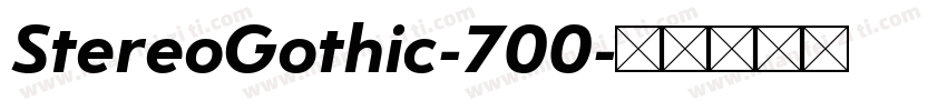 StereoGothic-700字体转换