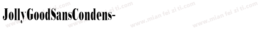 JollyGoodSansCondens字体转换