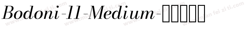 Bodoni-11-Medium字体转换