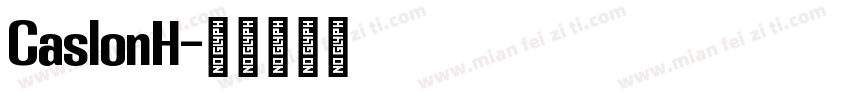 CaslonH字体转换