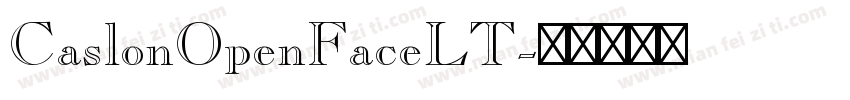 CaslonOpenFaceLT字体转换