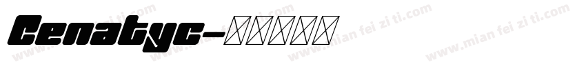 Cenatyc字体转换