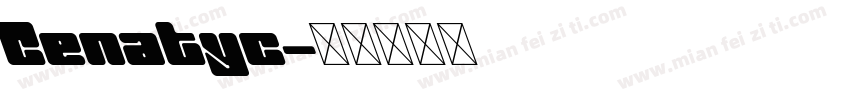Cenatyc字体转换