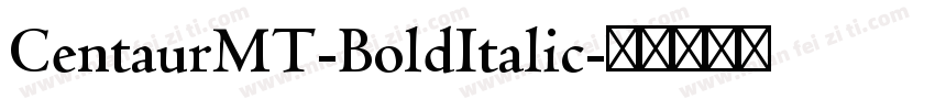 CentaurMT-BoldItalic字体转换