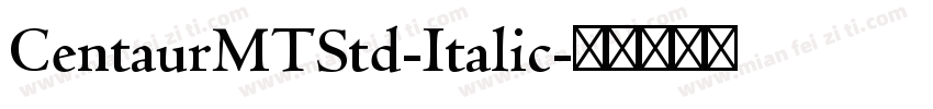 CentaurMTStd-Italic字体转换