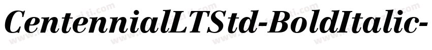CentennialLTStd-BoldItalic字体转换