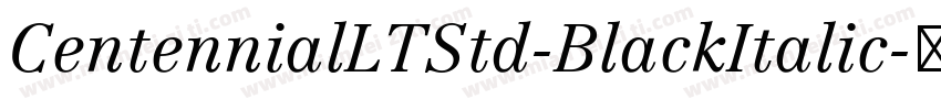 CentennialLTStd-BlackItalic字体转换