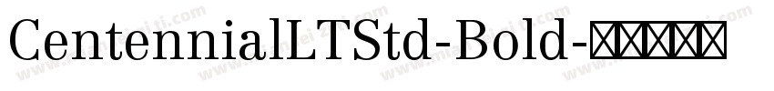 CentennialLTStd-Bold字体转换