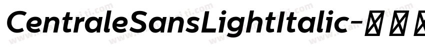 CentraleSansLightItalic字体转换