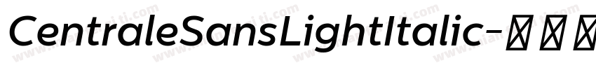 CentraleSansLightItalic字体转换