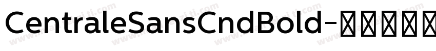 CentraleSansCndBold字体转换